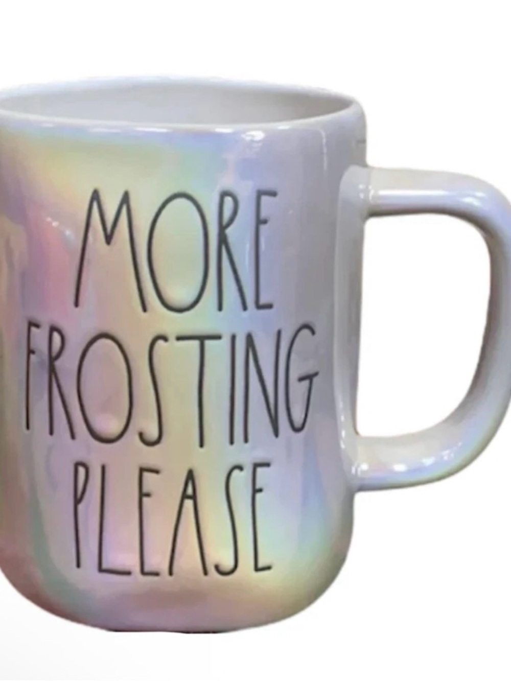 Iridescent Coffee Cocoa Tea Mug Cup RainbowRae Dunn - More Frosting Please -